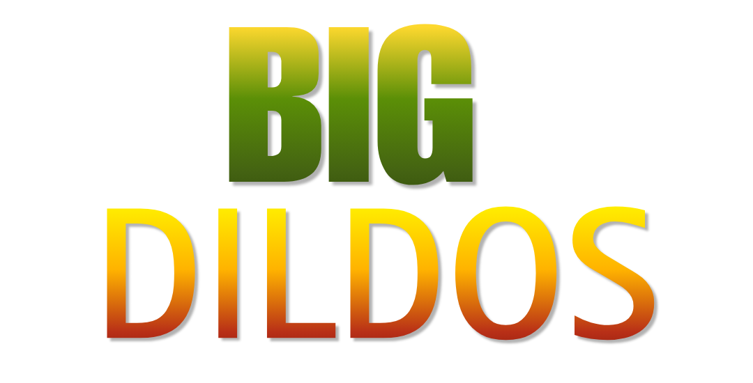 bigdildos